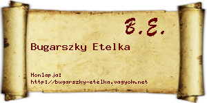 Bugarszky Etelka névjegykártya